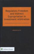 Cover of Regulatory Freedom and Indirect Expropriation in Investment Arbitration