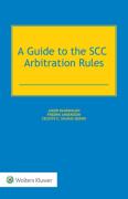 Cover of A Guide to the SCC Arbitration Rules