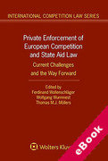 Cover of Private Enforcement of European Competition and State Aid Law: Current Challenges and the Way Forward (eBook)