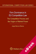 Cover of Firm Dominance in EU Competition Law: The Competitive Process and the Origins of Market Power (eBook)