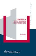 Cover of Exceptions in EU Copyright Law: In Search of a Balance Between Flexibility and Legal Certainty