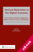 Cover of Vertical Restraints in the Digital Economy: Vertical Block Exemption Regulation Reform and the Future of Distribution (eBook)