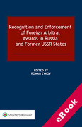 Cover of Recognition and Enforcement of Foreign Arbitral Awards in Russia and Former USSR States (eBook)