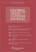 Cover of Global Trade and Customs Journal: Print Only