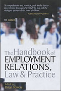 Cover of The Handbook of Employment Relations, Law and Practice