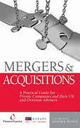 Cover of Mergers &#38; Acquisitions: A Practical Guide for Private Companies and their UK and Overseas Advisers