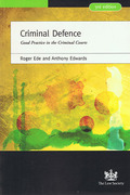 Cover of Criminal Defence: Good Practice in the Criminal Courts