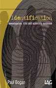 Cover of Identification: Investigation, Trial and Scientific Evidence