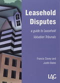 Cover of Leasehold Disputes: A Guide to Leasehold Valuation Tribunals