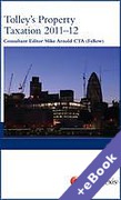 Cover of Tolley's Property Taxation 2011 - 2012 (Book & eBook Pack)