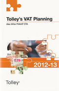 Cover of Tolley's VAT Planning 2012 - 13
