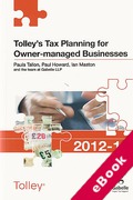 Cover of Tolley's Tax Planning for Owner Managed Businesses 2012-13 (eBook)