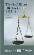 Cover of Tiley & Collison's: UK Tax Guide 2013-14