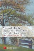 Cover of Assisted Death: Legal, Social and Ethical Issues after Carter