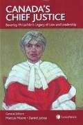 Cover of Canada&#8217;s Chief Justice: Beverley McLachlin&#8217;s Legacy of Law and Leadership
