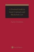 Cover of A Practical Guide to Smart Contracts and Blockchain Law