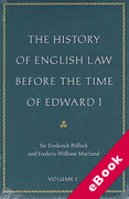 Cover of The History of English Law Before the Time of Edward I (eBook)