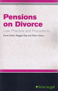 Cover of Pensions on Divorce: Law, Practice and Precedents