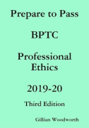 Cover of BPTC Revision: Prepare to Pass Professional Ethics 2019-2020
