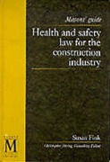 Cover of Health and Safety Law for the Construction Industry