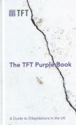 Cover of The TFT Purple Book: A Guide to Dilapidations in the UK