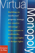 Cover of Virtual Monopoly: Building an Intellectual Property Strategy