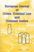 Cover of European Journal of Crime, Criminal Law and Criminal Justice: Print + Online