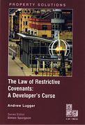 Cover of The Law of Restricitve Covenants: A Developer's Curse 