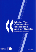 Cover of OECD Model Tax Convention on Income and on Capital: Condensed Version - July 2005