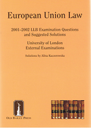 Cover of Old Bailey Press: European Union Law: 2001 - 2002 LLB Examination Questions and Suggested Solutions