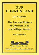 Cover of Our Common Land: The Law and History of Common Land and Village Greens