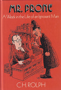 Cover of Mr. Prone: A Week in the Life of an Ignorant Man