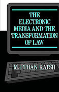 Cover of The Electronic Media and the Transformation of Law