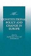 Cover of Constitutional Policy and Change in Europe