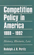Cover of Competition Policy in America, 1888-1992