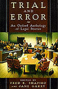 Cover of Trial and Error: An Oxford Anthology of Legal Stories