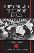 Cover of Rhetoric and the Law of Draco