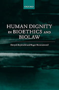 Cover of Human Dignity in Bioethics and Biolaw