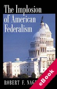 Cover of The Implosion of American Federalism (eBook)