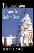Cover of The Implosion of American Federalism