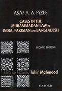 Cover of Asaf A.A. Fyzee: Cases in the Muhammadan Law of India, Pakistan and Bangladesh