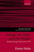 Cover of Energy, the State, and the Market: British Energy Policy Since 1979