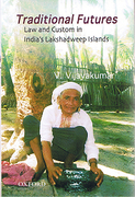 Cover of Traditional Futures:  Law and Custom in the Lakshadweep Islands