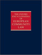 Cover of The Oxford Encyclopaedia of European Community Law: Volume II - The Law of the Internal Market