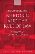 Cover of Rhetoric and The Rule of Law: A Theory of Legal Reasoning