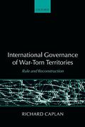 Cover of International Governance of War-Torn Territories