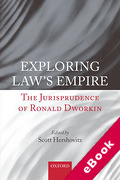 Cover of Exploring Law's Empire: The Jurisprudence of Ronald Dworkin (eBook)