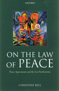 Cover of On the Law of Peace: Peace Agreements and the Lex Pacificatoria