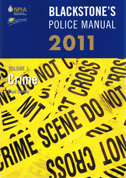 Blackstone's Police Manual Volume 1: Crime 2008 (Blackstone's Police Manuals) Paul Connor