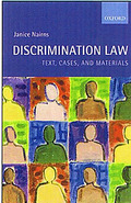 Cover of Discrimination Law: Text, Cases and Materials  